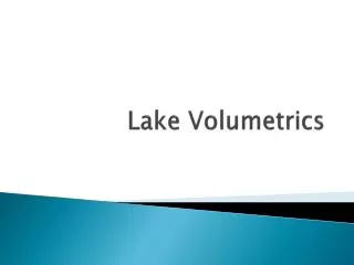 Lake Volumetrics