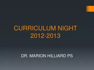 CURRICULUM NIGHT 2012-2013