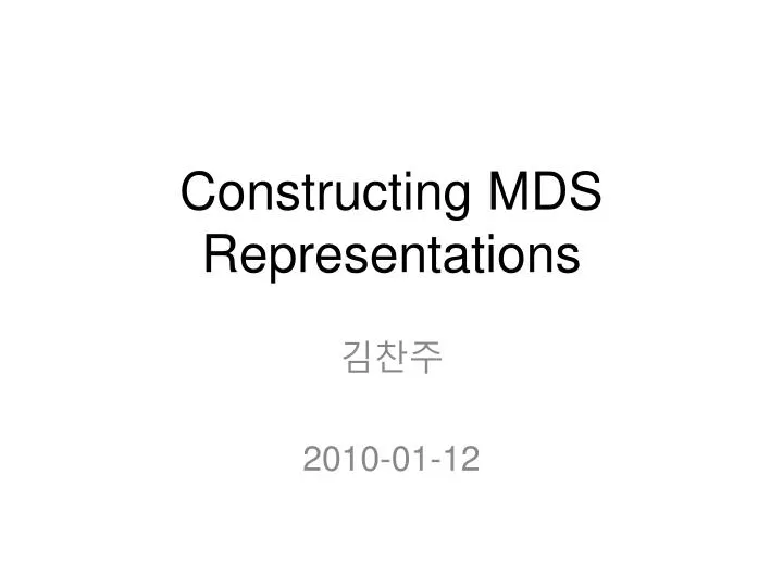 constructing mds representations