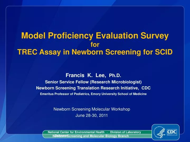 model proficiency evaluation survey for trec assay in newborn screening for scid