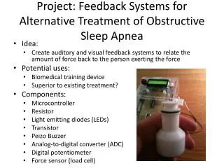 Project: Feedback Systems for Alternative Treatment of Obstructive Sleep Apnea