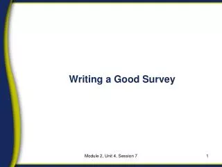 Writing a Good Survey