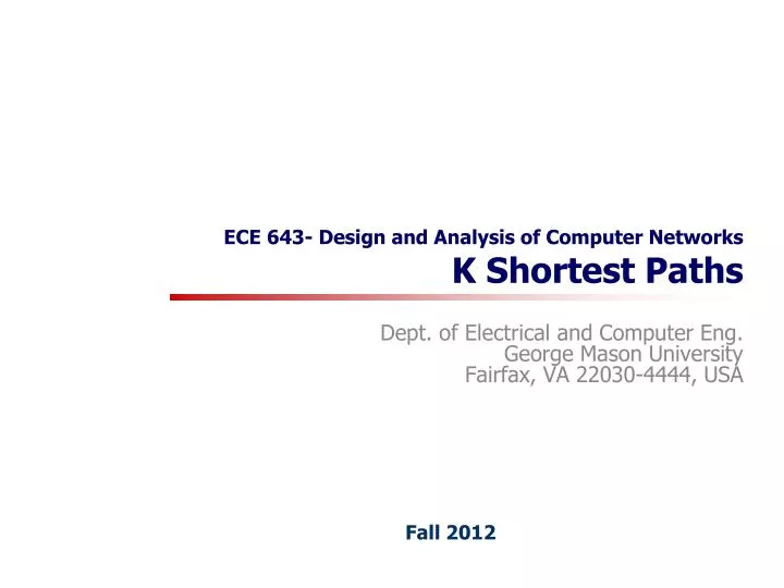 ece 643 design and analysis of computer networks k shortest paths