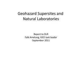 Geohazard Supersites and Natural Laboratories