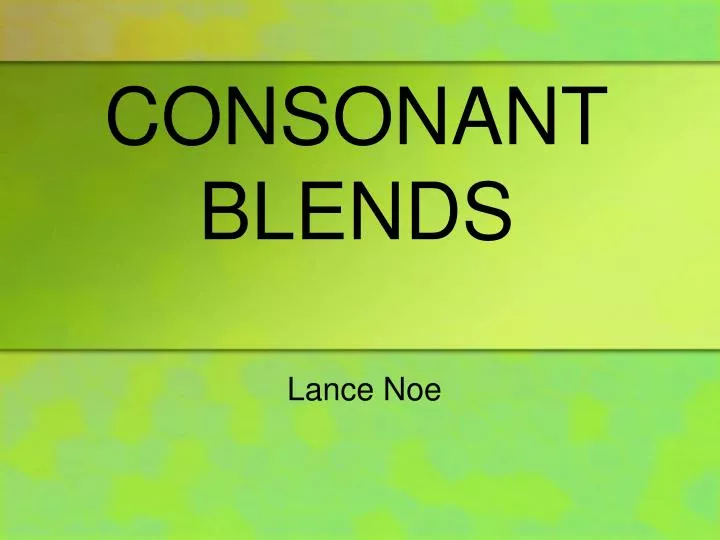 consonant blends