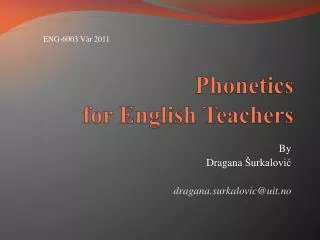 Phonetics for English Teachers