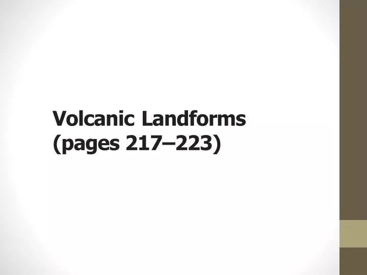 volcanic landforms pages 217 223