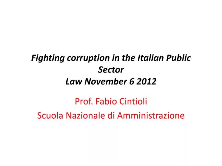 fighting corruption in the italian public sector law n ovember 6 2012