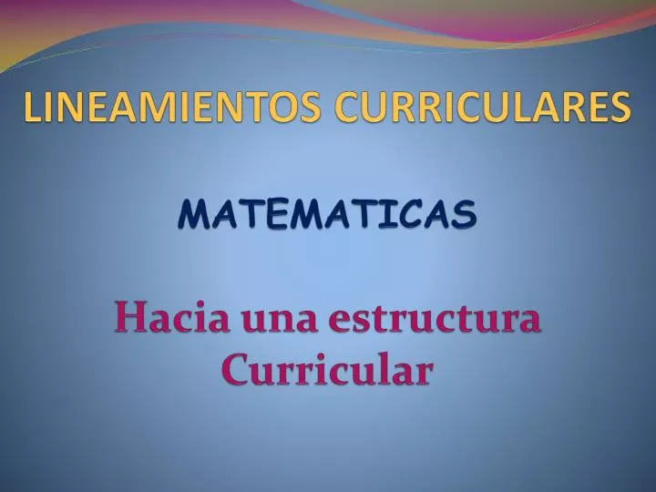 lineamientos curriculares matematicas hacia una estructura curricular