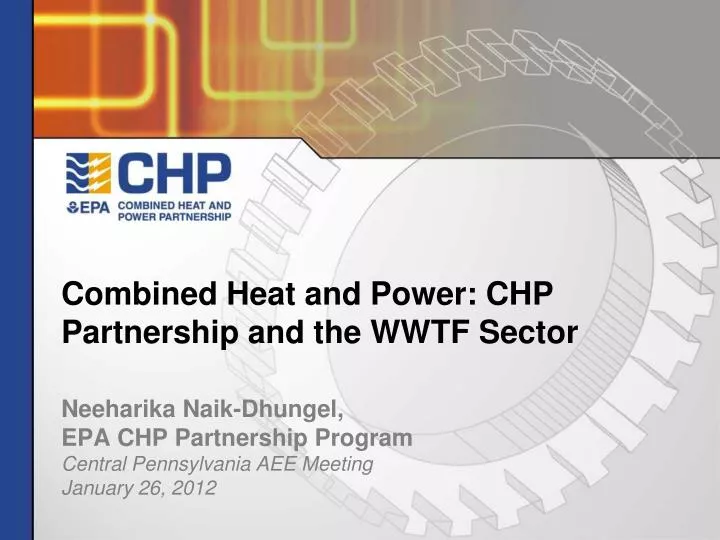 combined heat and power chp partnership and the wwtf sector