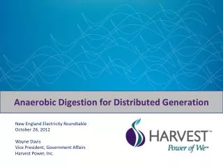 Anaerobic Digestion for Distributed Generation