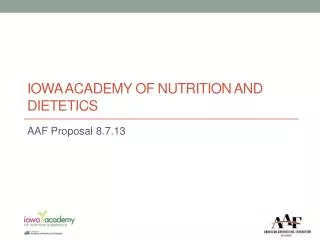 Iowa Academy of Nutrition and dietetics