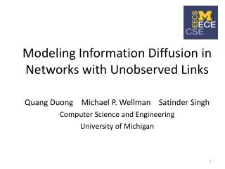 Modeling Information Diffusion in Networks with Unobserved Links