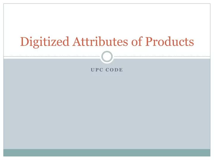 digitized attributes of products