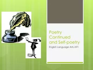 Poetry Continued and Self-poetry