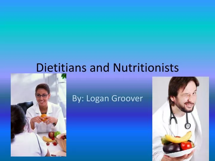 dietitians and nutritionists