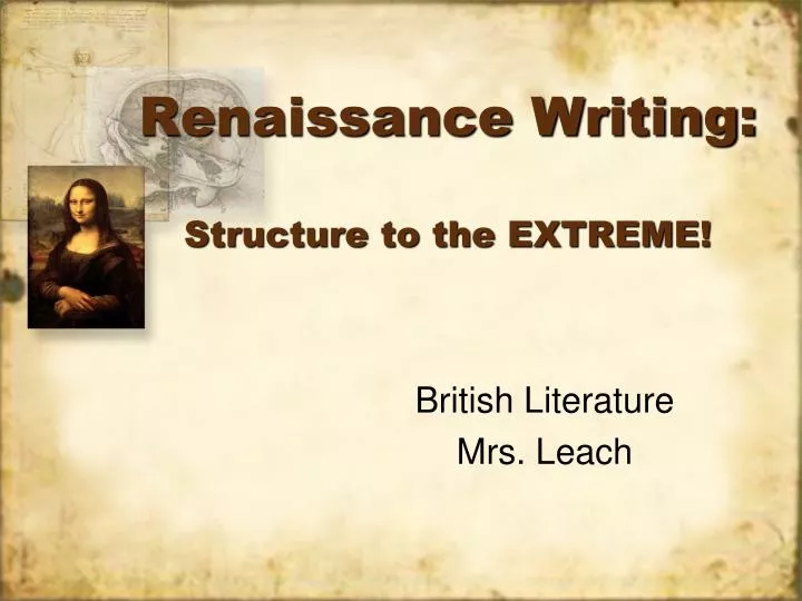 renaissance writing structure to the extreme