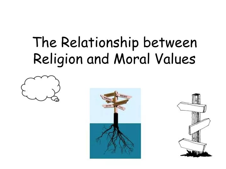 the relationship between religion and moral values
