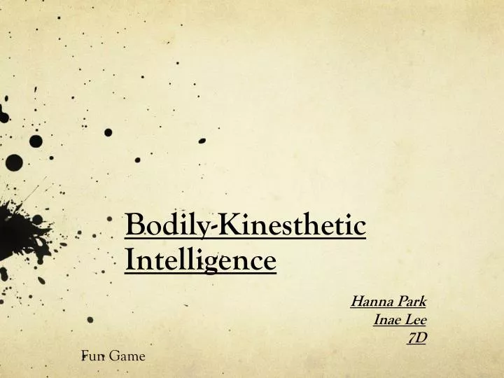 bodily kinesthetic intelligence