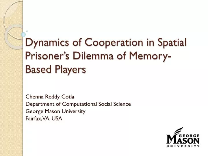 dynamics of cooperation in spatial prisoner s dilemma of memory based players