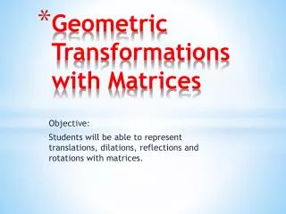 geometric transformations with matrices