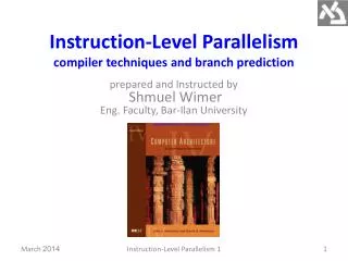 Instruction-Level Parallelism compiler techniques and branch prediction