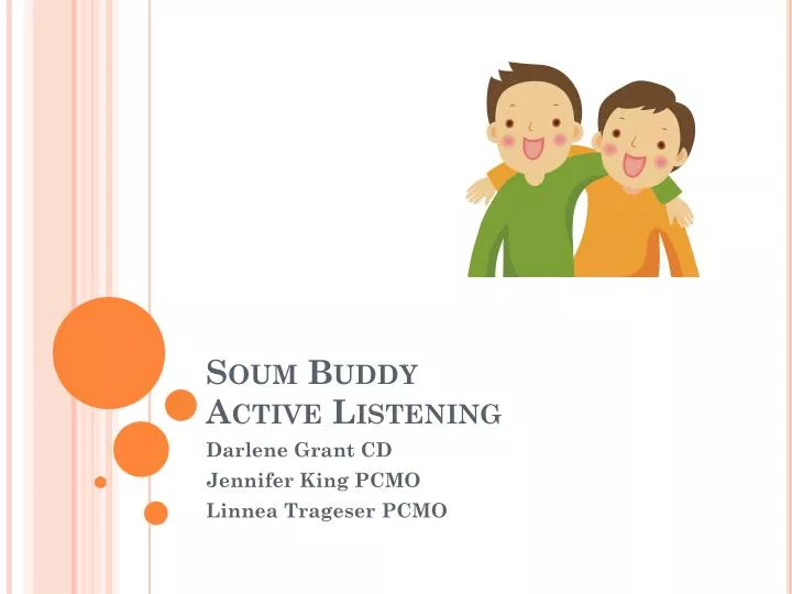 soum buddy active listening