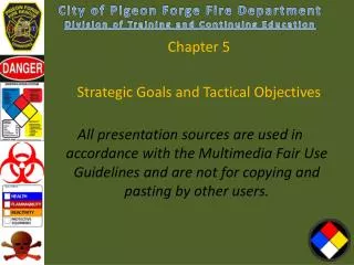 Chapter 5 Strategic Goals and Tactical Objectives