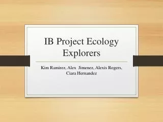 IB Project Ecology Explorers