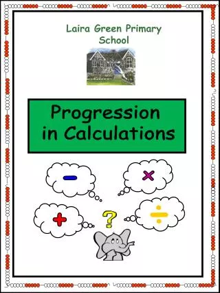 Progression in Calculations