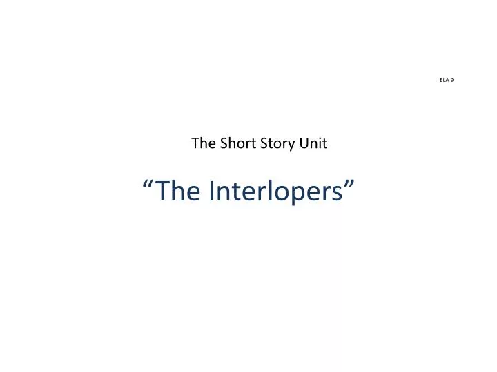 ela 9 the short story unit