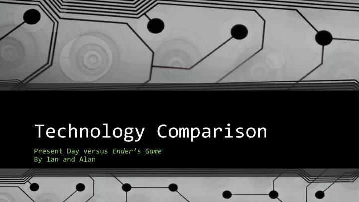 technology comparison