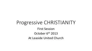 Progressive CHRISTIANITY