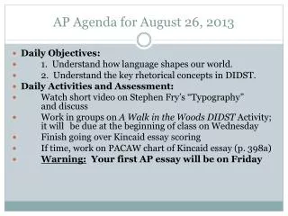 AP Agenda for August 26, 2013
