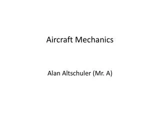 Aircraft Mechanics