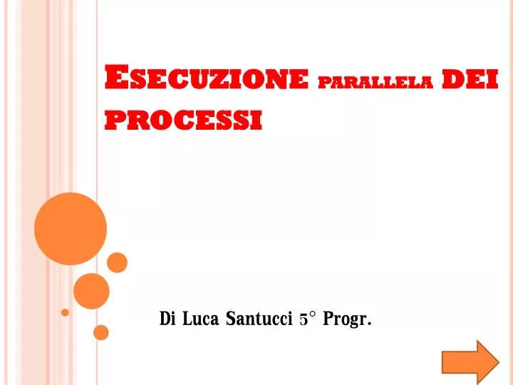 esecuzione parallela dei processi