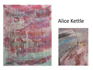 Alice Kettle