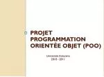 Projet Programmation orientée objet (POO) - slide 1