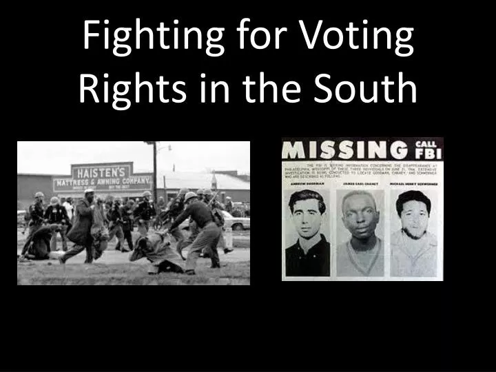 fighting for voting rights in the south