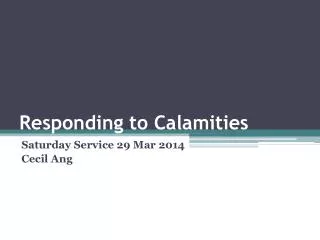 Responding to Calamities