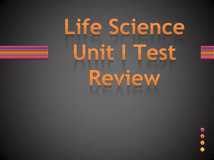 life science unit i test review