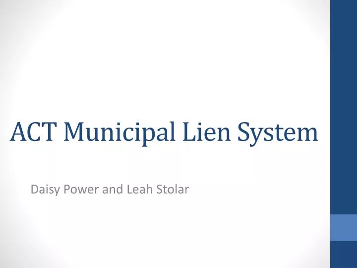 act municipal lien system