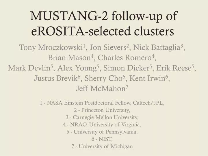mustang 2 follow up of erosita selected clusters