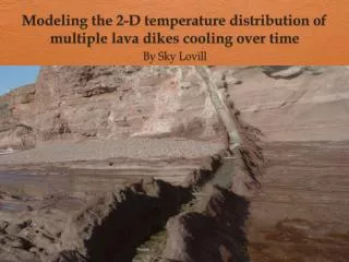 Modeling the 2-D temperature distribution of multiple lava d ikes c ooling over time