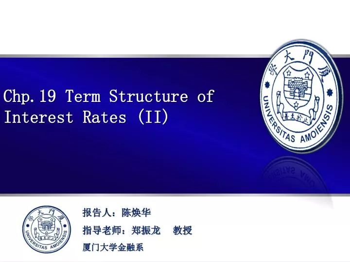 chp 19 term structure of interest rates ii