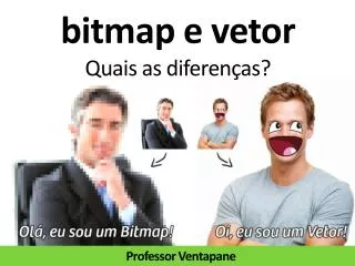 bitmap e vetor quais as diferen as