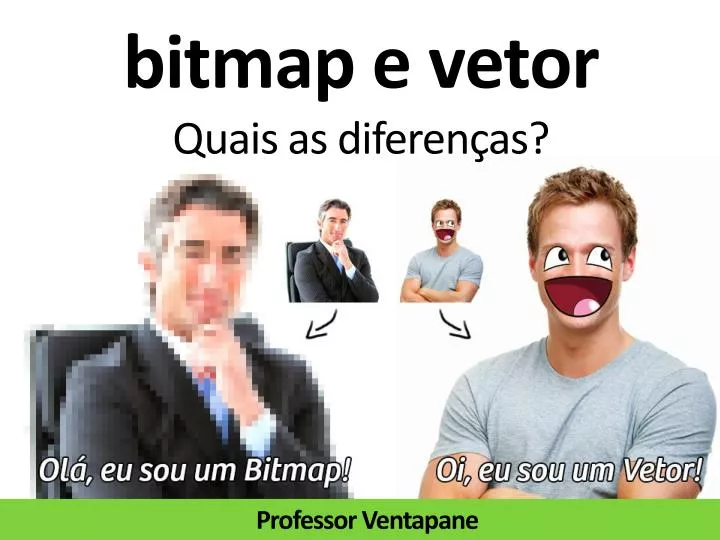 bitmap e vetor quais as diferen as