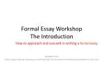Formal Essay Workshop The Introduction - slide 1