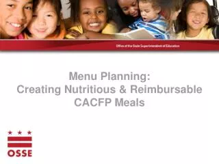 Menu Planning: Creating Nutritious &amp; Reimbursable CACFP Meals