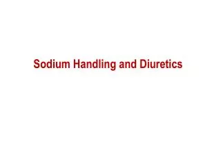 Sodium Handling and Diuretics